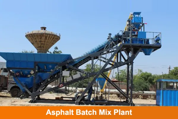 Asphalt Batch Mix Plant Manufacturers in India